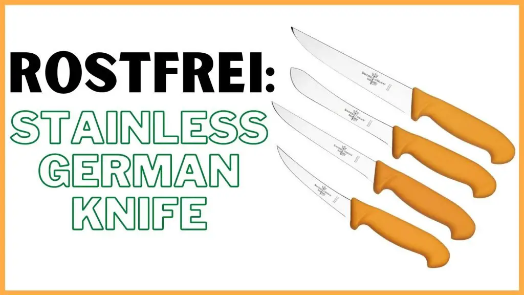 Rostfrei Knife